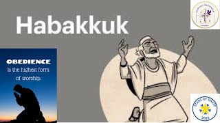 HABAKKUK 1 - CONFIDENCE IN THE LORD