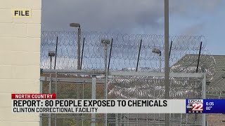 80 people exposed to chemicals at Dannemora prison