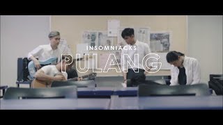 Download Insomniacks - Pulang (Lirik Video) mp3