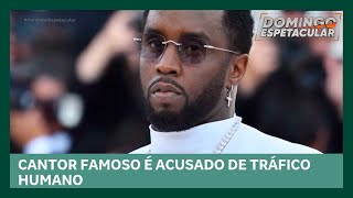 Cantor famoso acusado de tráfico humano e outros crimes | Domingo Espetacular