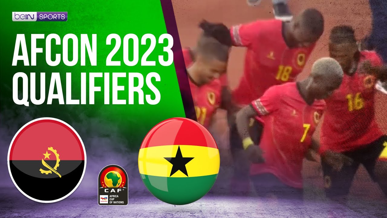 Angola Vs Ghana | AFCON 2023 QUALIFIERS HIGHLIGHTS | 03/27/2023 | BeIN ...