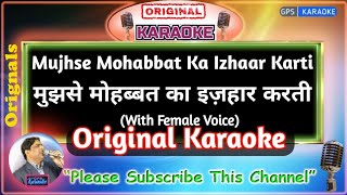 Mujhse Mohabbat ka Izhaar Karta - Male (Orignal Karaoke) Hum Hain Rahi Pyar Ke-1993 K Sanu Alka
