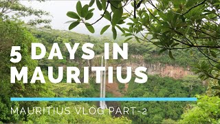 Mauritius Vlog Part 2 |5 Days in Mauritius |India to Mauritius Trip on budget | Wanderlusting Couple