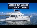 Selene 42' Europa TIDE CATCHER