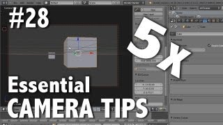 Blender 2.6 Tutorial 28 - Essential Camera Tips (x5)