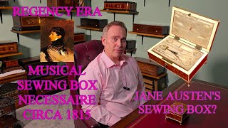 Jane Austin's Musical Sewing Box? We take a look (and a listen) at a Regency era Musical Necessaire.