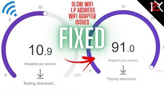 How To FIX WiFi Issues | I.P Address - WiFi Adapter -  Slow WiFi Speeds On PC Problems FIXED