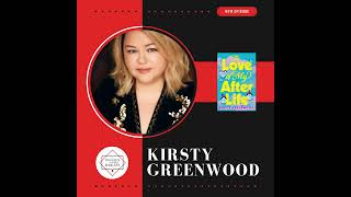 Kirsty Greenwood - THE LOVE OF MY AFTERLIFE