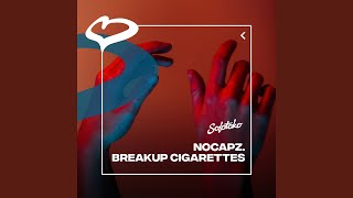 Breakup Cigarettes