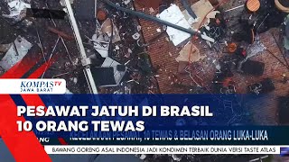 Pesawat Jatuh di Kawasan Wisata Brasil, 10 Orang Tewas