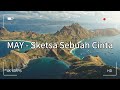 MAY - Sketsa Sebuah Cinta ( Lirik Video )