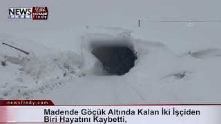 Madende Göçük Altında Kalan İki İşçiden Biri Hayatını Kaybetti,