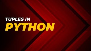 Tuples in Python | Complete Video | Basic Python Lecture 14