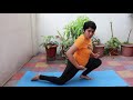 6. groin stretch पेट और जांघ के जोड़ का खिचाव