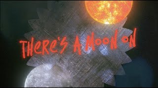 PIXIES - There's A Moon On (Official Lyric Video)