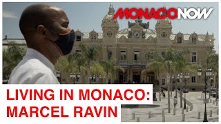 MARCEL RAVIN, A TASTE OF MONACO