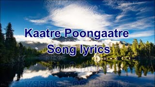 Kaatre Poongatre Song With Lyrics From Priyamaana Thozhi | Motivational Song.