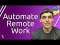 Python Automation for Remote Workers Series | Using APIs