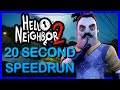 Hello Neighbor 2 Beta Speedrun 20 Seconds (World Record)