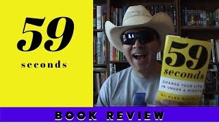 59 Seconds By Richard Wiseman Book Review