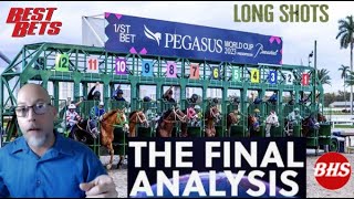 2025 Pegasus WC | Gulfstream Park | Final Analysis \u0026 Bets