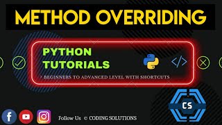 #45 Introduction To OOP | Method Overriding In Python | Python Programming For Beginners |