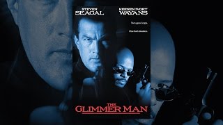 The Glimmer Man