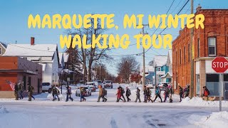 Marquette, MI Winter Life: Winter Walking Tour of Marquette, MI