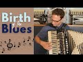 BIRTH OF THE BLUES | A 1926 Ziegfeld Follies Hit! | Accordion Solo