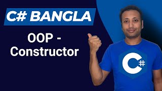 C# Bangla Tutorial 60 : OOP | Constructor