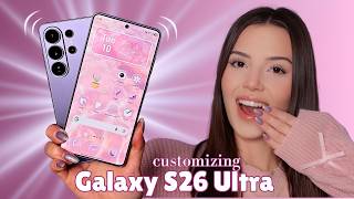 Samsung Galaxy S26 Ultra Aesthetic CUSTOMIZATION 🎀🌸