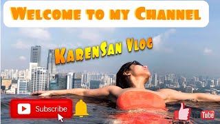 Welcome to my Channel | KarenSan Vlog | Template by Vivavideo Editor |