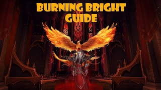 Burning bright WOW [GUIDE]