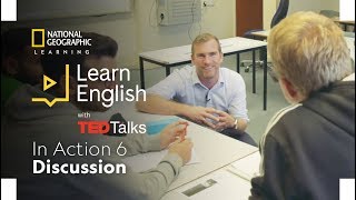 Learn English with TED Talks In Action 6: Discussion