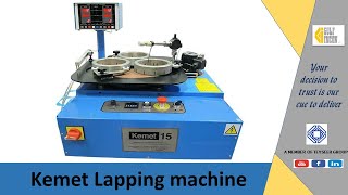 GULF INCON – Kemet Lapping Machine Range