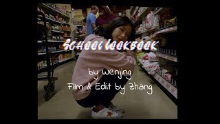 School Lookbook | ft.Wenjing