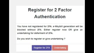 Register for  2 Factor Authentication 2FA for  E-way Bill#tallyprime  #gst #ewaybill