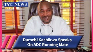 Dumebi Kachikwu Speaks On ADC Running Mate