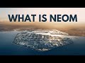 What is NEOM & THE LINE Saudi Arabia's Futuristic Urban Marvel Project