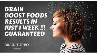 Top 11 Brain Boosting Foods Results in 1 Week | Guaranteed