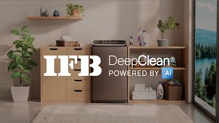 Say Hello! To the All NEW IFB DeepClean® Top Load Washing Machine