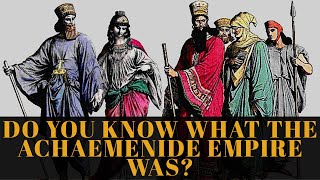 #shorts  DO YOU KNOW WHAT THE ACHAEMENID EMPIRE WAS?