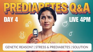 Prediabetes Q\u0026A Part 4: Can GENETICS Cause Prediabetes, STRESS Connection, and Home Remedies!