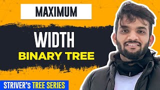 L28. Maximum Width of Binary Tree | C++ | Java