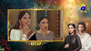 Recap - Khuda Aur Mohabbat Season 3 - Episode 16 - 4th June 2021 - HAR PAL GEO