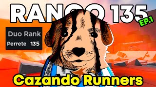 CAZANDO RUNNERS EN RANGO 135 - EN CAMINO A LA TABLA EN TSB 🗿👍