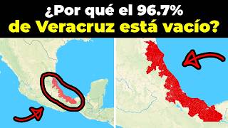 ¿Por qué el 96.7% de Veracruz está casi TOTALMENTE  vacío?