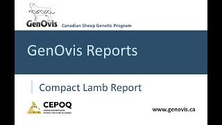 Presentation of the GenOvis Compact Lamb Report