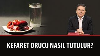 Kefaret orucu nasıl tutulur?