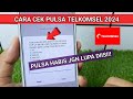 Cara Cek Pulsa Telkomsel 2024 Terbaru